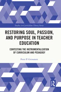 Restoring Soul, Passion, and Purpose in Teacher Education_cover