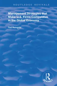 Management Strategies that Make U.S. Firms Competitive in the Global Economy_cover