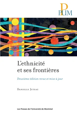 L'ethnicité et ses frontières