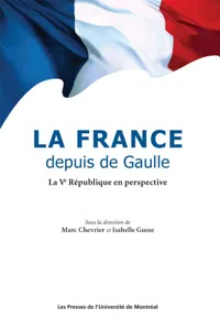 La France depuis de Gaulle. La Ve République en perspective_cover