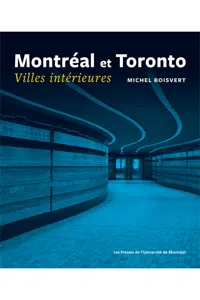 Montréal et Toronto. Villes intérieures_cover