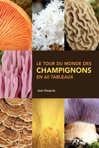 Le tour du monde des champignons en 60 tableaux_cover