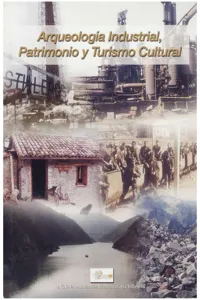 Arqueología industrial, patrimonio y turismo cultural_cover