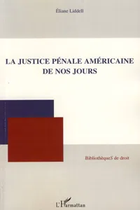 La justice pénale américaine de nos jours_cover