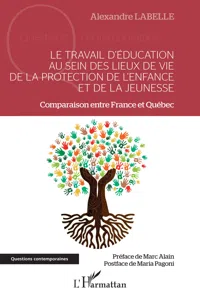 Le travail d'éducation au sein des lieux de vie de la protection de l'enfance et de la jeunesse_cover