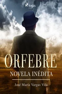 Orfebre: novela inédita_cover