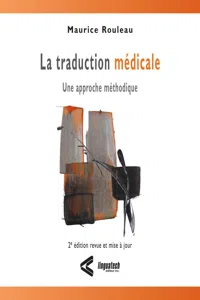 La traduction médicale - Une approche méthodique, 2e édition_cover