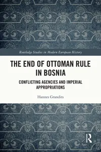 The End of Ottoman Rule in Bosnia_cover