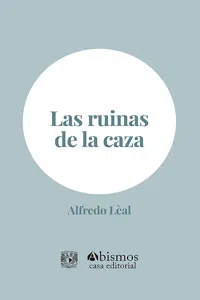 Las ruinas de la caza_cover