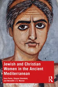 Jewish and Christian Women in the Ancient Mediterranean_cover