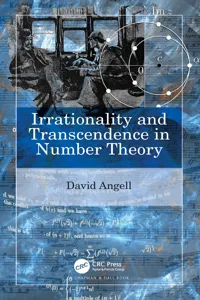 Irrationality and Transcendence in Number Theory_cover