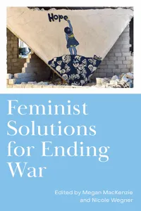 Feminist Solutions for Ending War_cover