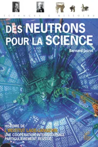 Des neutrons pour la science_cover