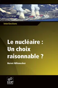 Le nucléaire : un choix raisonnable ?_cover