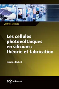 Les cellules photovoltaïques en silicium : théorie et fabrication_cover