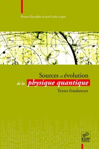 Sources et évolution de la physique quantique_cover