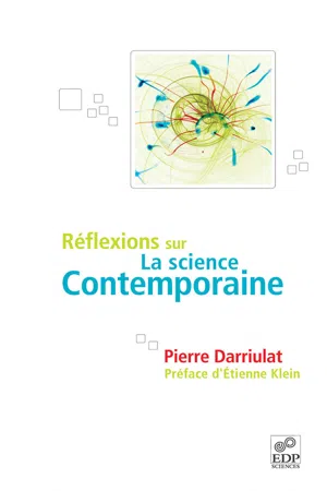 Réflexions sur la science contemporaine