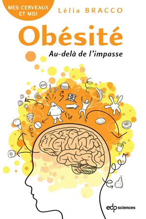 Obésité : Au-delà de l'impasse