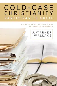 Cold-Case Christianity Participant's Guide_cover