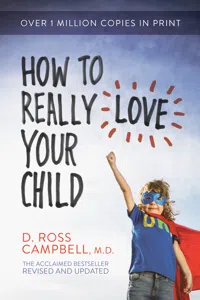How to Really Love Your Child_cover