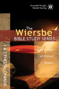 The Wiersbe Bible Study Series: 1 & 2 Thessalonians_cover