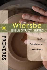 The Wiersbe Bible Study Series: Proverbs_cover