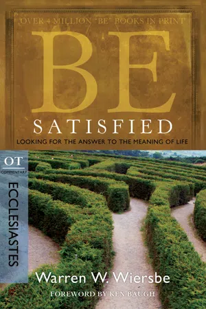 Be Satisfied (Ecclesiastes)