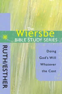 The Wiersbe Bible Study Series: Ruth / Esther_cover