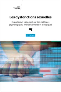 Les dysfonctions sexuelles, 3e édition_cover