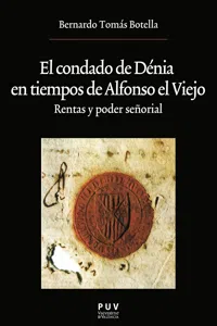 El condado de Dénia en tiempos de Alfonso el Viejo_cover