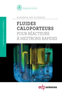 Fluides caloporteurs pour réacteurs à neutrons rapides_cover