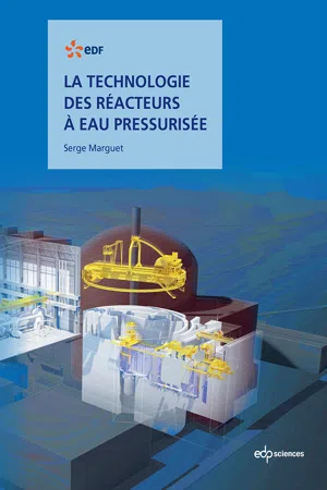 La technologie des réacteurs à eau pressurisée