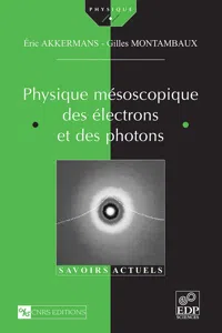 Physique mésoscopique des électrons et des photons_cover