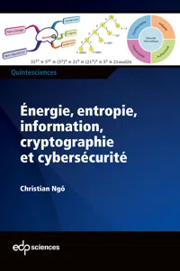 Énergie, entropie, information, cryptographie et cybersécurité_cover