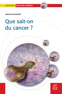 Que sait-on du cancer ?_cover