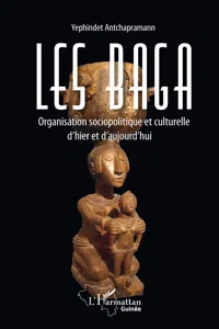 Les Baga. Organisation sociopolitique et culturelle d'hier et d'aujourd'hui_cover