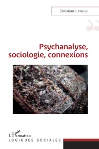 Psychanalyse, sociologie, connexions_cover