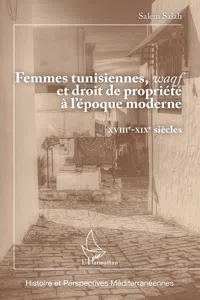 Femmes tunisiennes, waqf et droit de propriété à l'époque moderne_cover