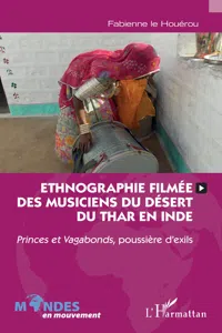 Ethnographie filmée des musiciens du désert du Thar en Inde_cover