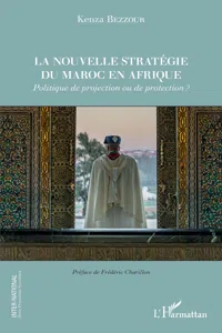 La nouvelle stratégie du Maroc en Afrique_cover