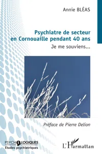 Pyschiatre de secteur en Cornouaille pendant 40 ans_cover