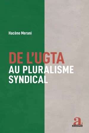 De l'UGTA au pluralisme syndical