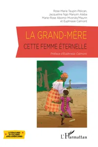 La grand-mère, cette femme éternelle_cover