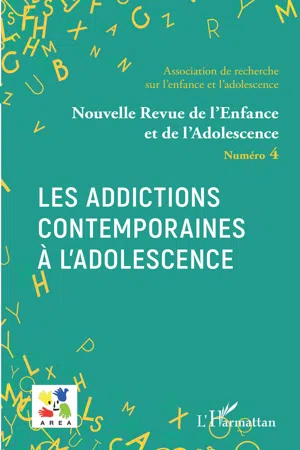 Les addictions contemporaines à l'adolescence