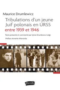 Tribulations d'un jeune Juif polonais en Urss entre 1939 et 1946_cover