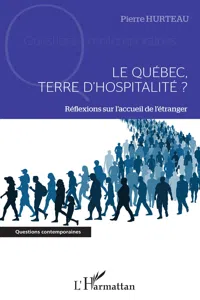 Le Québec, terre d'hospitalité ?_cover