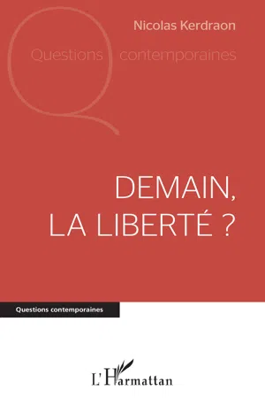 Demain la liberté ?