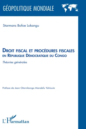 Droit fiscal et procédures fiscales en République Démocratique du Congo