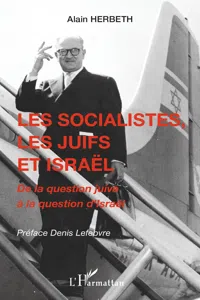 Les socialistes, les juifs et Israël_cover