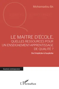 Le maître d'école, quelles ressources pour un enseignement-apprentissage de qualité ?_cover